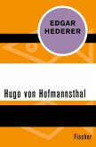 Hugo von Hofmannsthal (eBook, ePUB)