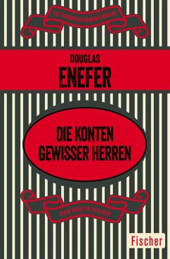 Die Konten gewisser Herren (eBook, ePUB) - Enefer, Douglas