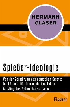 Spießer-Ideologie (eBook, ePUB) - Glaser, Hermann