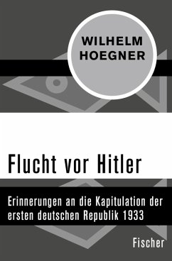 Flucht vor Hitler (eBook, ePUB) - Hoegner, Wilhelm