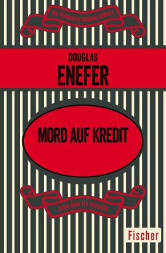 Mord auf Kredit (eBook, ePUB) - Enefer, Douglas