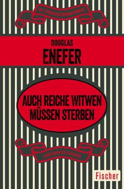 Auch reiche Witwen müssen sterben (eBook, ePUB) - Enefer, Douglas