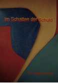 Im Schatten der Schuld (eBook, ePUB)