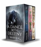 A Dance with Destiny: Boxed Set: Books 4 thru 6 (A Dance with Destiny: Box Set, #2) (eBook, ePUB)