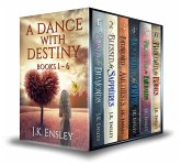 A Dance with Destiny: Complete Boxed Set: Books 1-6 (eBook, ePUB) A Dance with Destiny: Complete Boxed Set: Books 1-6 (eBook, ePUB)