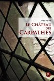 Le château des Carpathes (eBook, PDF)