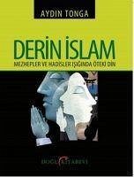 Derin Islam - Mezhepler ve Hadisler Isiginda Öteki Din - Tonga, Aydin