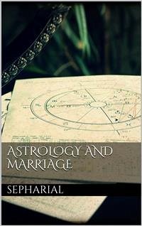Astrology and marriage (eBook, ePUB) - Sepharial
