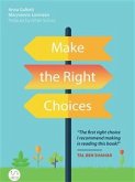 Make The Right Choices (eBook, ePUB)
