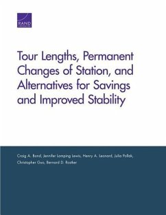 Tour Lengths, Permanent Changes of Station, and Alternatives for Savings and Improved Stability - Bond, Craig A; Lamping Lewis, Jennifer; Leonard, Henry A