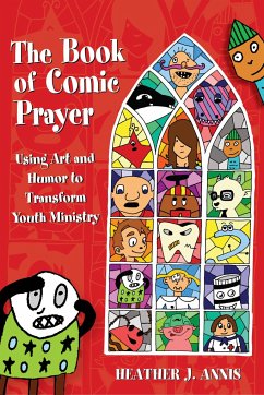 The Book of Comic Prayer - Annis, Heather J