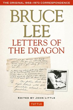 Bruce Lee Letters of the Dragon - Lee, Bruce