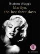 Marilyn, the last three days (eBook,... - Bild 1