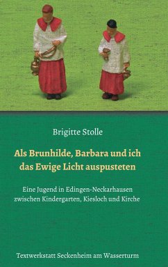 Cover Als Brunhilde, Barbara und ich das Ewige Licht auspusteten