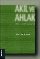 Akil ve Ahlak - Özturan, Hümeyra