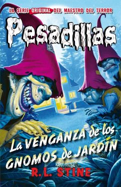 Pesadilla 14. La venganza de los gnomos de jardín