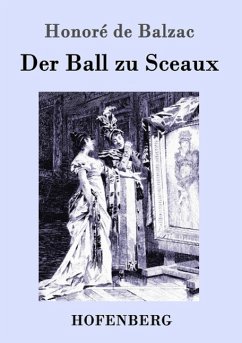 Der Ball zu Sceaux - Balzac, Honoré de