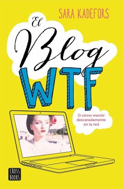 El blog WTF - Kadefors, Sara