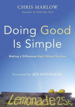 Doing Good Is Simple - Marlow, Chris