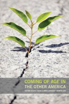 Coming of Age in the Other America - DeLuca, Stefanie; Clampet-Lundquist, Susan; Edin, Kathryn