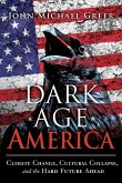 Dark Age America