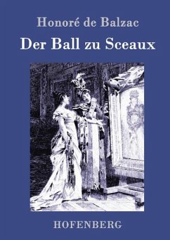 Der Ball zu Sceaux - Balzac, Honoré de