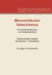 Mennonitischer Katechismus mit... - Bild 1