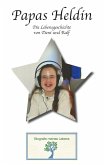Papas Heldin (eBook, ePUB)