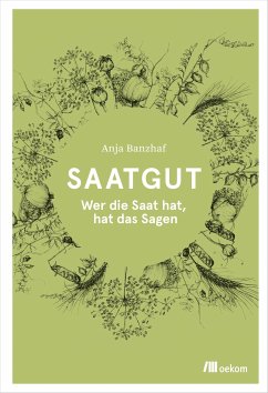 Saatgut (eBook, PDF) - Banzhaf, Anja