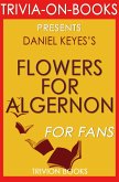Flowers for Algernon by Daniel Keyes (Trivia-On-Books) (eBook, ePUB)