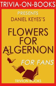 Flowers for Algernon by Daniel Keyes (Trivia-On-Books) (eBook, ePUB) - Books, Trivion