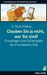 Glauben Sie ja nicht, wer Sie sind! - Bild 1