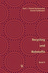 Recycling und Rohstoffe, Band 9