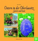 Ostern in der Oberlausitz Ostern in der Oberlausitz