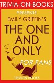 The One & Only: A Novel by Emily Giffin (Trivia-On-Books) (eBook, ePUB)