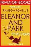Eleanor & Park: By Rainbow Rowell (Trivia-On-Books) (eBook, ePUB) Eleanor & Park: By Rainbow Rowell (Trivia-On-Books) (eBook, ePUB)