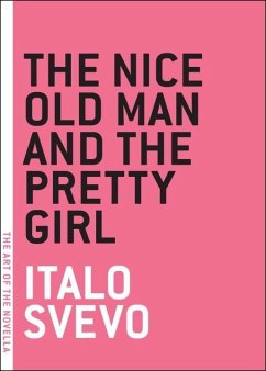 The Nice Old Man and the Pretty Girl (eBook, ePUB) - Svevo, Italo