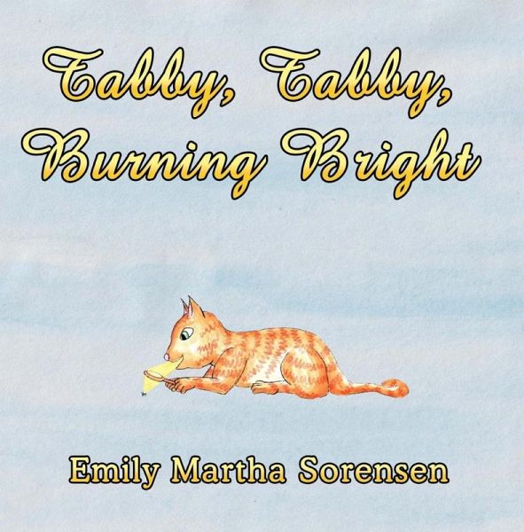 Tabby, Tabby, Burning Bright (eBook, ePUB) Tabby, Tabby, Burning Bright (eBook, ePUB)