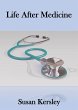 Life After Medicine (Books for Doctors)... - Bild 1