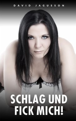 Cover Schlag und fick mich! (eBook, ePUB)