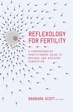 Reflexology for Fertility (eBook, ePUB) - Scott, Barbara