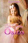 Te Quiero, Osito (eBook, ePUB)