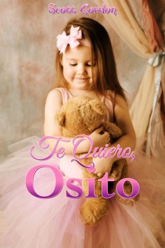 Te Quiero, Osito (eBook, ePUB) - Gordon, Scott