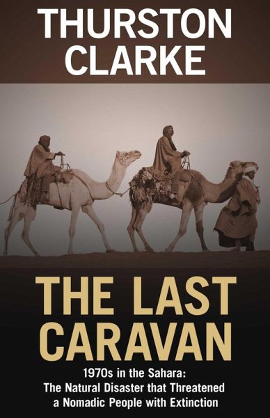 The Last Caravan (eBook, ePUB) The Last Caravan (eBook, ePUB)