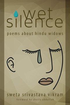 Wet Silence (eBook, ePUB) - Vikram, Sweta Srivastava