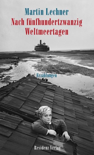 Nach fünfhundertzwanzig Weltmeertagen (eBook, ePUB) Nach fünfhundertzwanzig Weltmeertagen (eBook, ePUB)