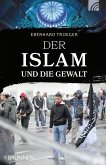 Der Islam und die Gewalt (eBook, ePUB)