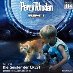 Die Geister der CREST / Perry Rhodan - Neo Bd.114 (MP3-Download) - Hirdt, Kai