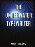 The Underwater Typewriter (eBook, ePUB)