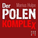 Der Polen-Komplex (eBook, ePUB)